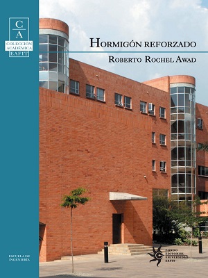Hormigon reforzado - Roberto Rochel Awad - Primera Edicion